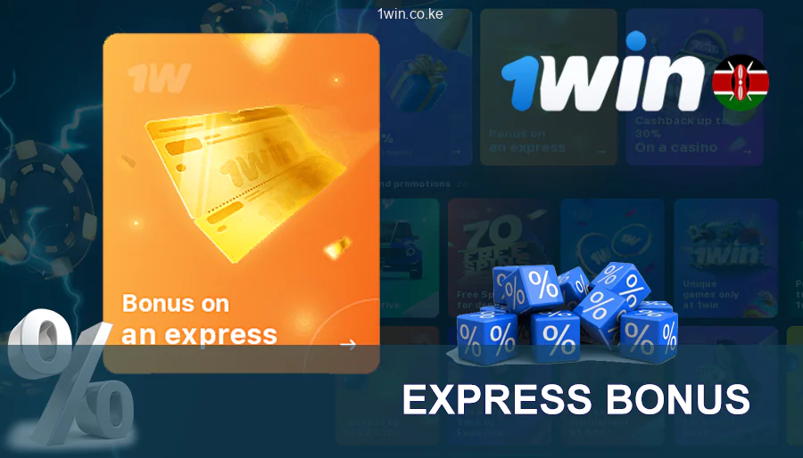 1win Express Bonus In Kenya