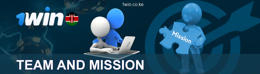 1win Team And Mission In Kenya
